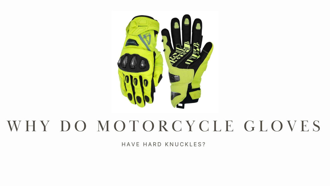 Why Do Motorcycle Gloves Have Hard Knuckles? - Seibertron