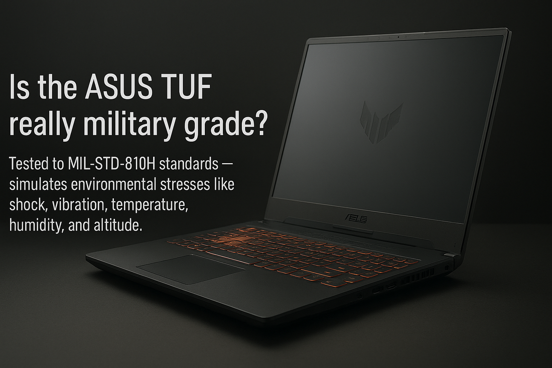 Is the ASUS TUF Really Military Grade?