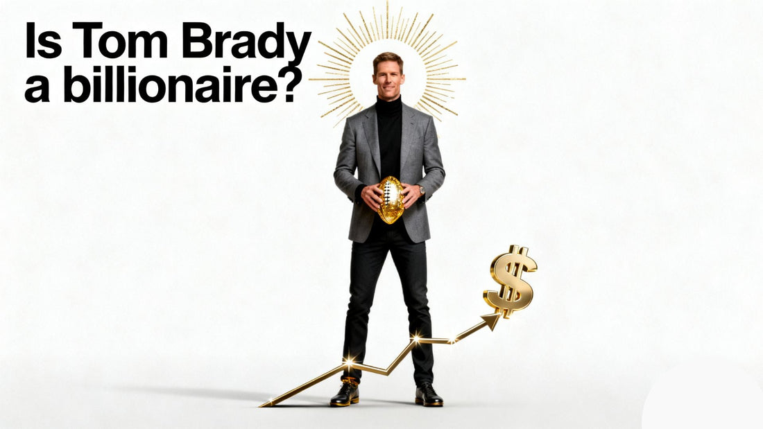 Is Tom Brady a billionaire?