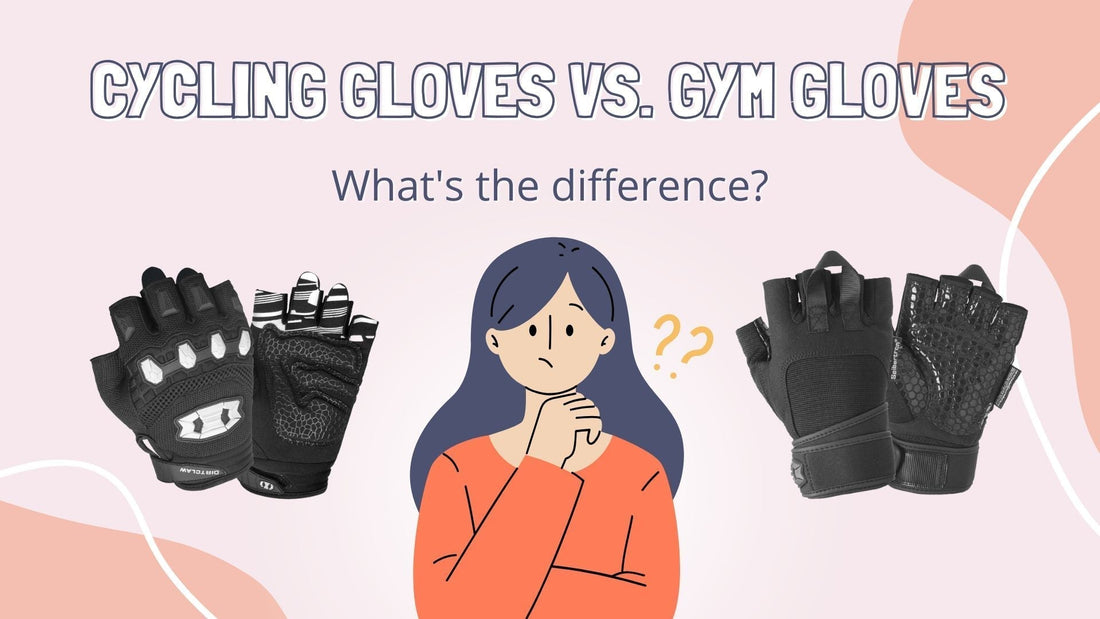 Difference Between Cycling Gloves and Gym Gloves