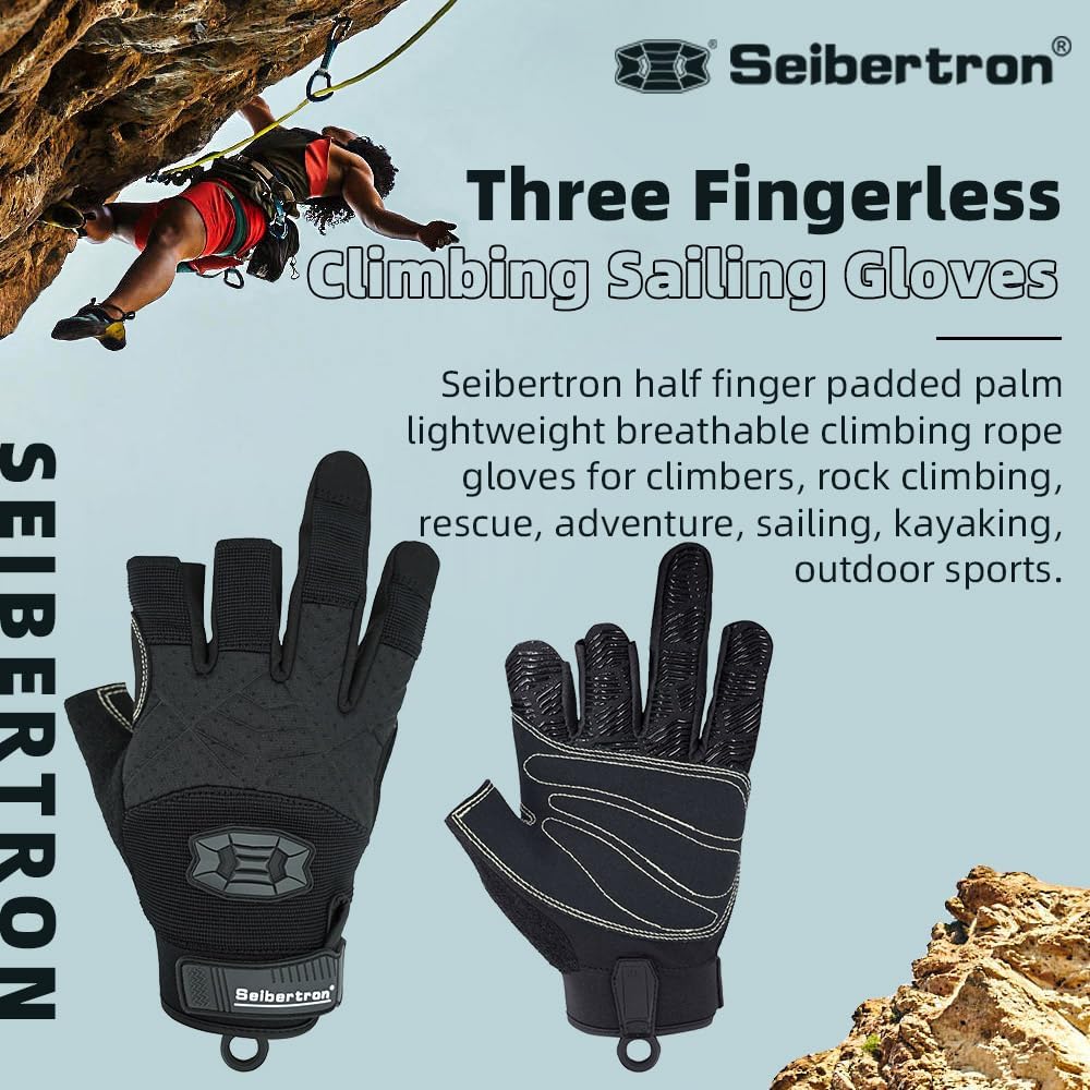 Seibertron Half Finger Padded Palm Lightweight Breathable Climbing Rope Gloves for Climbers, Rock Climbing, Rescue, Adventure, Sailing, Kayaking, Outdoor Sports Three Finger - Seibertron